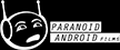 Paranoid Android Films